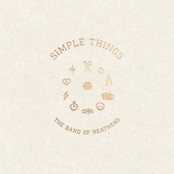 Band of Heathens - Simple Things (LP)