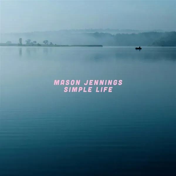 Mason Jennings - Simple Life (LP)